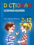 DICTIONAR GERMAN ROMÂN CLASELE XII