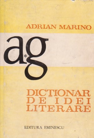 Dictionar de idei literare, I, A-G