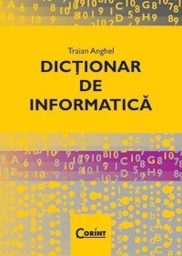 DICTIONAR DE INFORMATICA