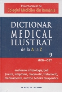 Dictionar Medical Ilustrat de la A la Z - vol. 9