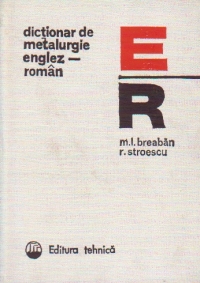 Dictionar de metalurgie englez-roman