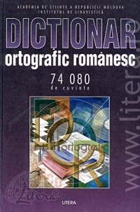 Dictionar ortografic romanesc (ortoepic, morfologic, cu norme de punctuatie)