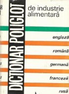 Dictionar poliglot Industrie Alimentara: engleza