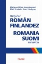 Dictionar roman-finlandez. Romania-suomi sanakirja