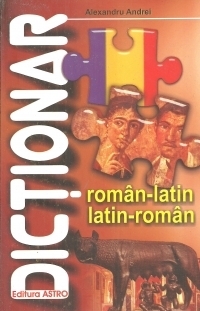 Dictionar roman - latin si latin - roman