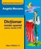 Dictionar roman spaniol pentru clasele