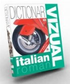 DICTIONAR VIZUAL ITALIAN-ROMAN