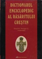 Dictionarul enciclopedic rasaritului crestin