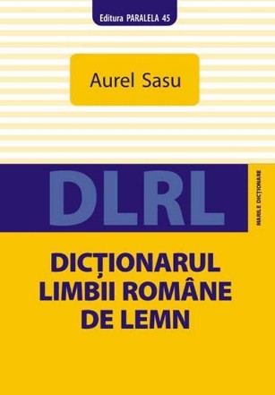 DICTIONARUL LIMBII ROMANE DE LEMN