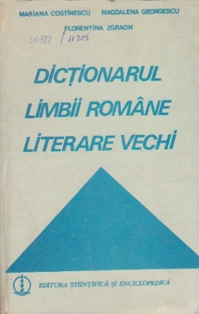 Dictionarul Limbii Romane Literare Vechi (1640-1780) - Termeni Regionali