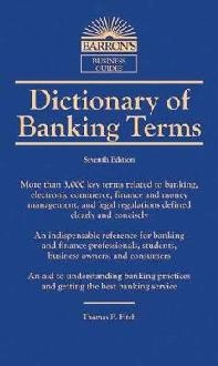 Dictionary of Banking Terms