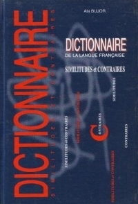 Dictionnaire de la langue francaise - similitudes et contraires