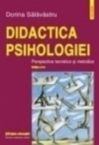 Didactica psihologiei Perspective teoretice metodice