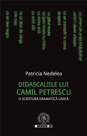 Didascaliile lui Camil Petrescu. O scriitura dramatica unica