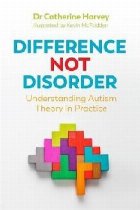 Difference Not Disorder