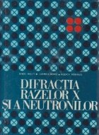 Difractia razelor X si a neutronilor