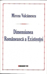 Dimensiunea Romaneasca a Existentei