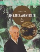 Din banca amintirilor