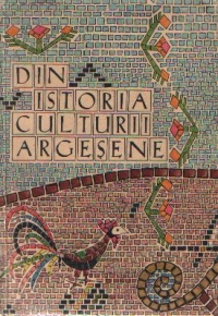 Din istoria culturii argesene