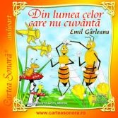 Din lumea celor care nu cuvanta(CD audio)