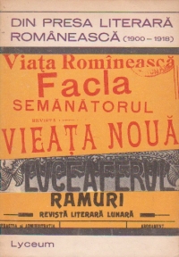 Din presa literara romaneasca (1900-1918)