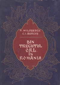 Din trecutul O.R.L. in Romania