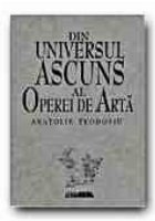 DIN UNIVERSUL ASCUNS AL OPEREI DE  ARTA