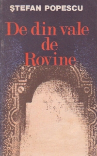 De din vale de Rovine - roman -