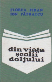 Din viata scolii Doljului