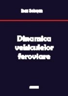 Dinamica vehiculelor feroviare