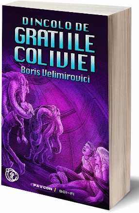 Dincolo de graţiile coliviei