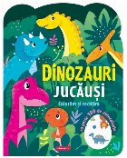 Dinozauri jucăuşi colorăm şi recităm