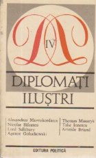 Diplomati ilustrii, Volumul al IV-lea