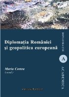 Diplomatia Romaniei geopolitica europeana