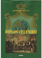 Diplomatii Unirii