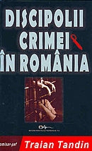 Discipolii crimei in Romania