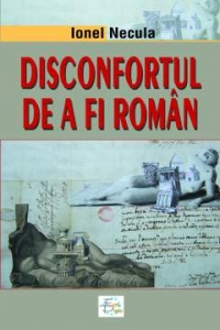 Disconfortul de a fi roman