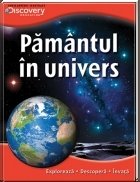 Discovery - Pamantul in Univers