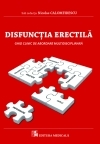 Disfunctia erectila. Ghid clinic de abordare multidisciplinara