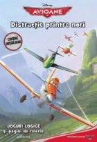 Disney Avioane. Distractie printre nori (contine abtibilduri)