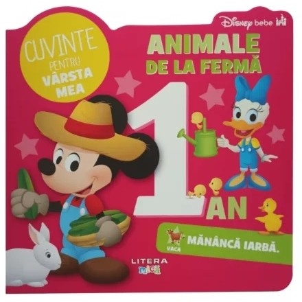 Disney Bebe - Cuvinte pentru vârsta mea - 1 an : animale de la fermă