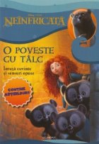 Disney Neinfricata. O poveste cu talc - Invata cuvinte si sensuri opuse (contine abtibilduri!)