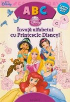 Disney Printese - Invata alfabetul cu Printesele Disney! (contine abtibilduri!)