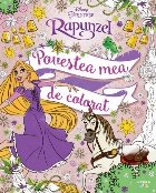 Disney. Printese. Rapunzel. Povestea mea de colorat