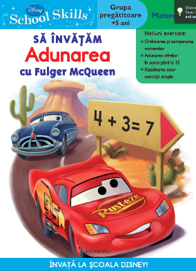 Disney School Skills - Sa invatam adunarea cu Fulger McQueen (Grupa pregatitoare, +5 ani)