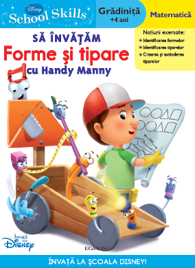 Disney School Skills - Sa invatam forme si tipare cu Handy Manny (Gradinita, +4 ani)