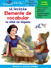 Disney School Skills - Sa invatam elemente de vocabular cu Alba-ca-Zapada (Grupa pregatitoare, +5 ani)