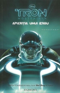 Disney Tron Mostenirea - Aparitia unui erou