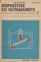 Dispozitive ultrasunete Partea Caracteristici generale