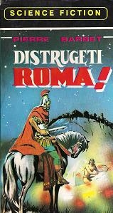 Distrugeti Roma!